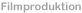 Filmproduktionen